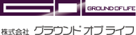 株式会社 グラウンド オブ ライフ